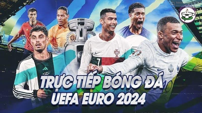 Live bóng đá Euro 2024: Điểm nhấn không thể bỏ lỡ